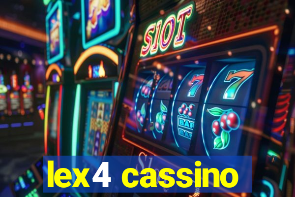 lex4 cassino